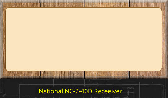 National NC-2-40D Receeiver